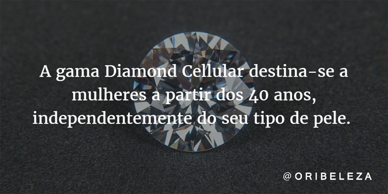 Gama Diamond Cellular a partir dos 40 anos