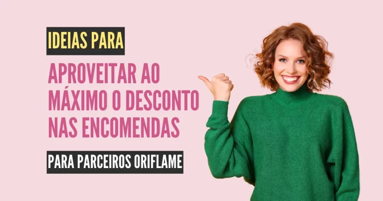 Desconto máximo nas encomendas Oriflame